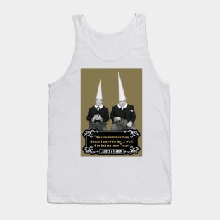 Laurel & Hardy Quotes: ‘You Remember How Dumb I Used To be…Well I'm Better Now’ Tank Top